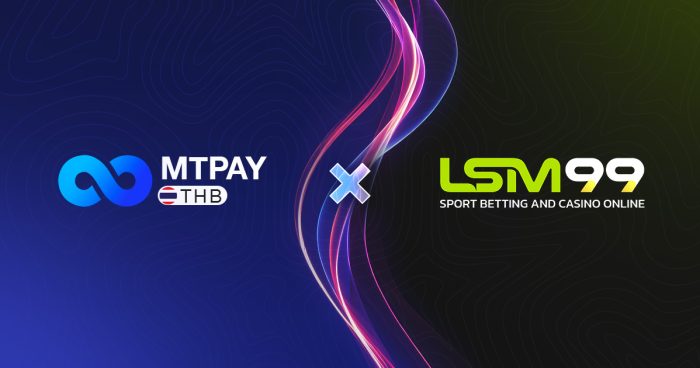 MTPAY THB and LSM99: Taking Thai iGaming to New Heights