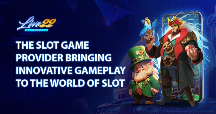 Live22: Innovating the World of Slots with Unique Gameplay Experiences