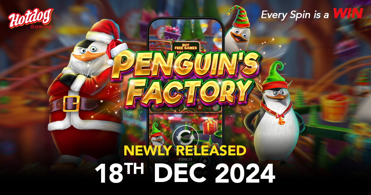 Penguins' Factory: Spin into Holiday Rewards with HOTDOG GAMING!