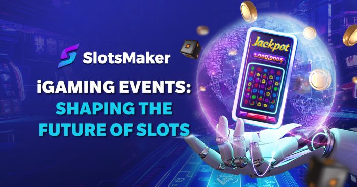 IGaming Events: Unlocking New Horizons for Slots and Branding