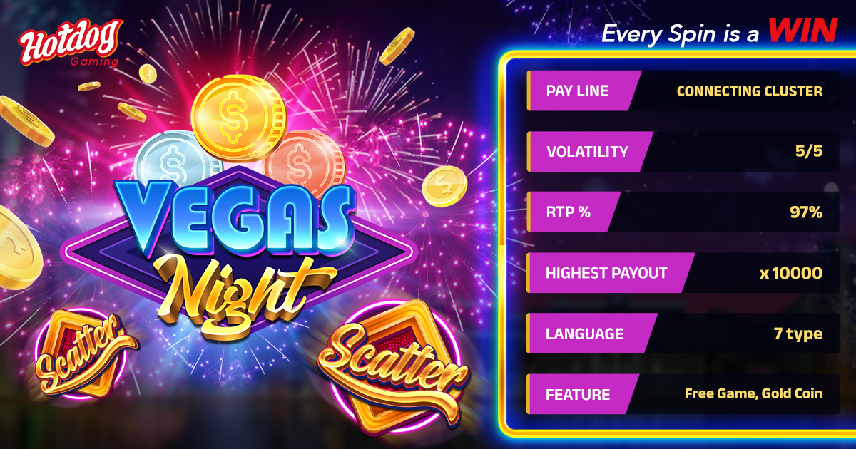Feel the Thrill of Vegas Night with HOTDOG GAMING
