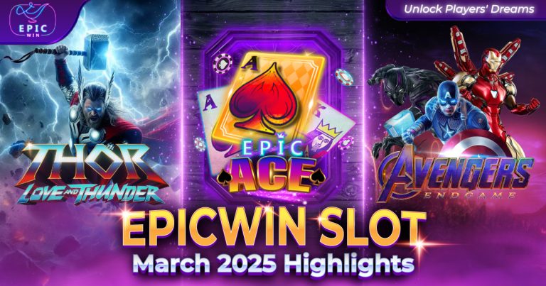 EpicWin Slot March 2025 Highlights