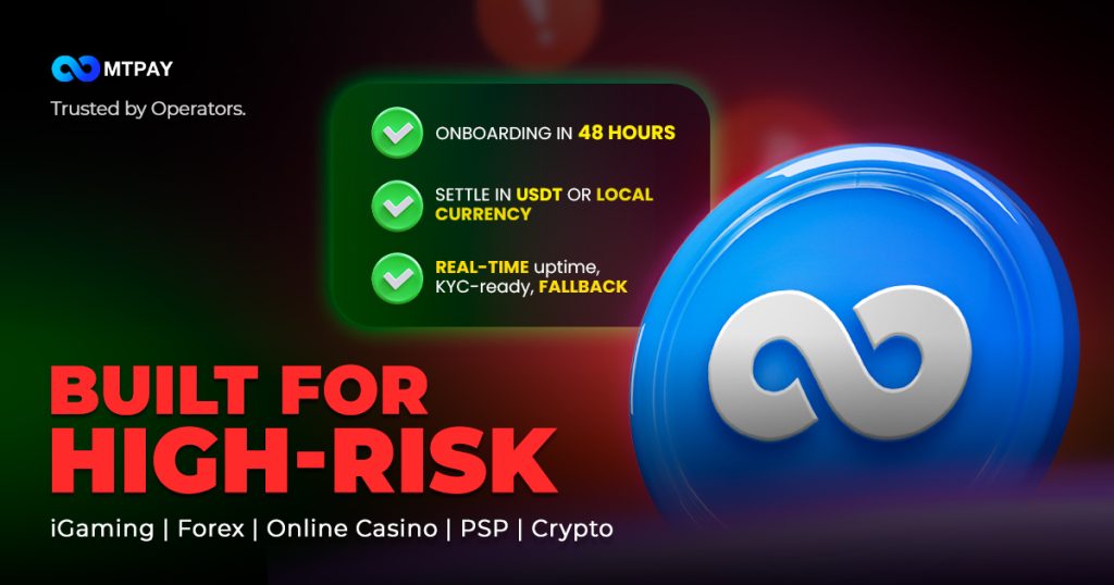 MTPAY Is the Lifeline High-Risk Operators Need to Scale
