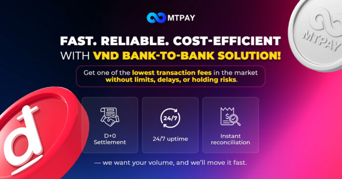 MTPAY Powers Your VND Transfers: Fast, Reliable, and Cost-Efficient